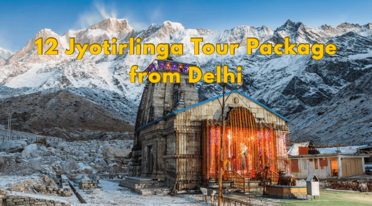 12 Jyotirlinga Tour Package from Delhi